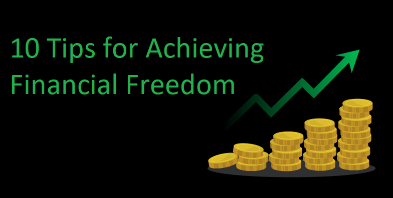 10 Tips of Financial Freedom